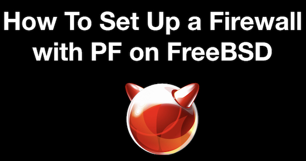 freebsd设置ip地址,freebsd13.2配置防火墙