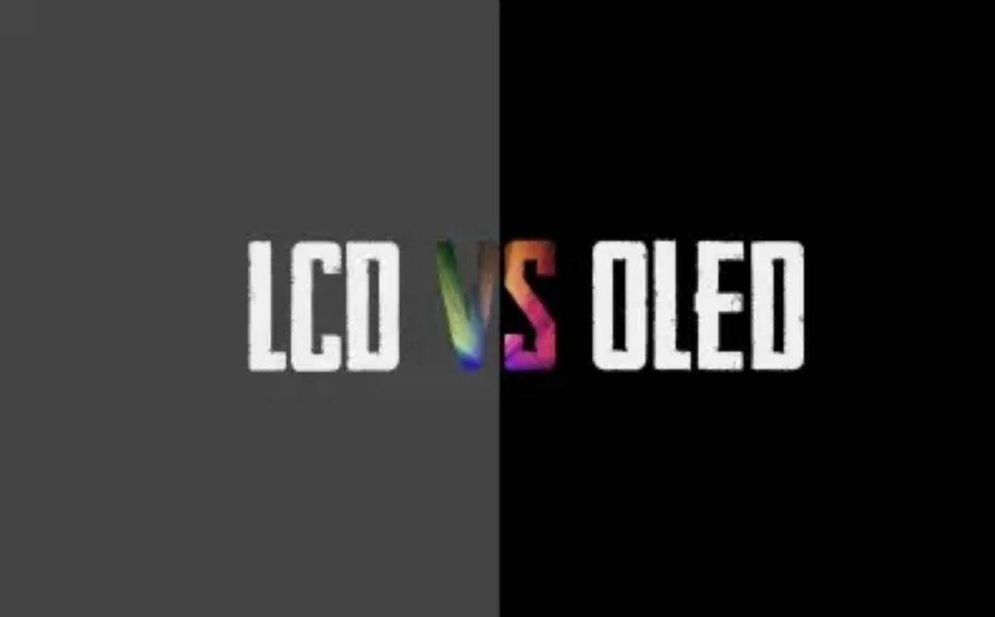 lcd和oled哪个更伤眼测评,lcd和oled的优劣与区别