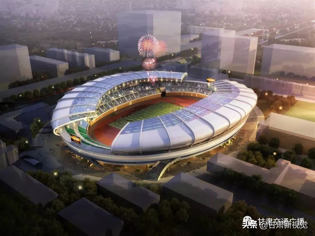 兰州七里河体育场效果图,兰州七里河体育场开工了吗