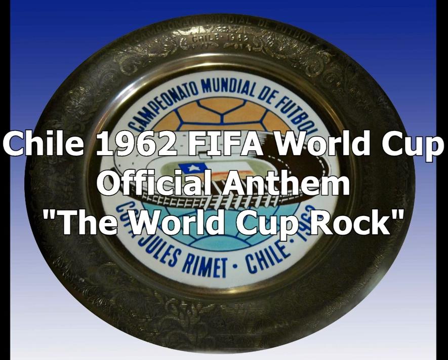 FIFA世界杯官方歌曲：1962—2022年