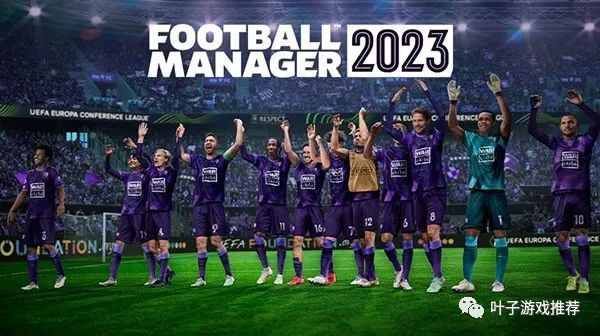 足球经理2023最低解约金,足球经理2023实机演示