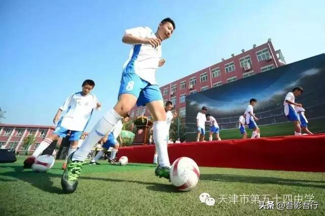天津足球最厉害的高中是哪个,天津第四中学体育