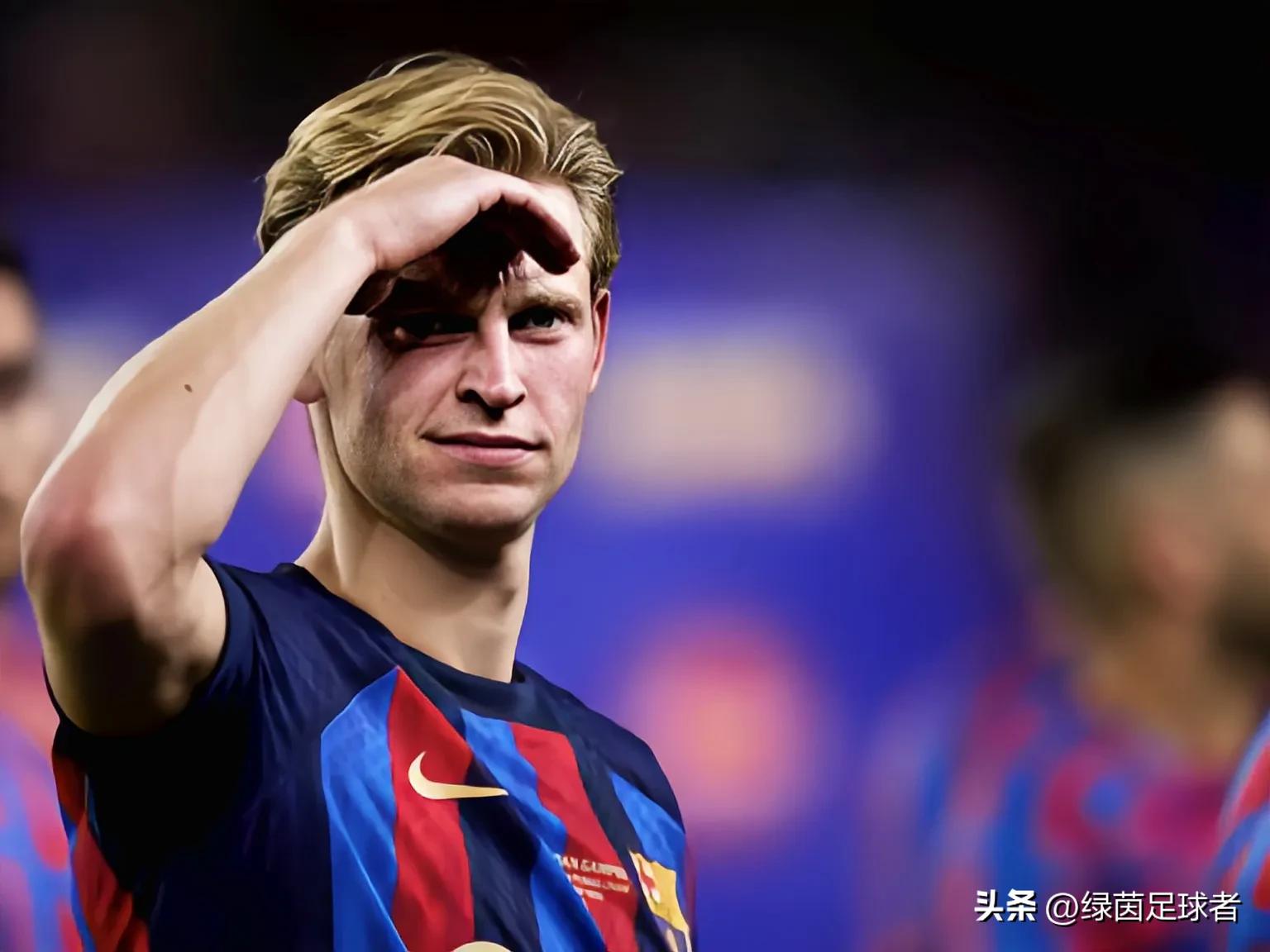 巴萨最新身价：6人下降，4人上涨！20岁“梅西接班人”泯然众人矣